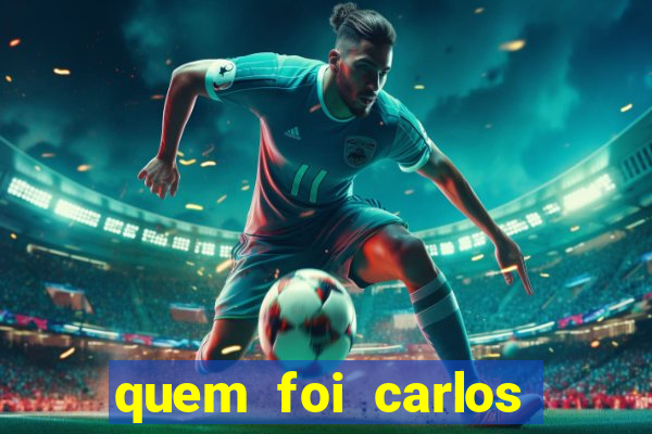 quem foi carlos eduardo fortuna